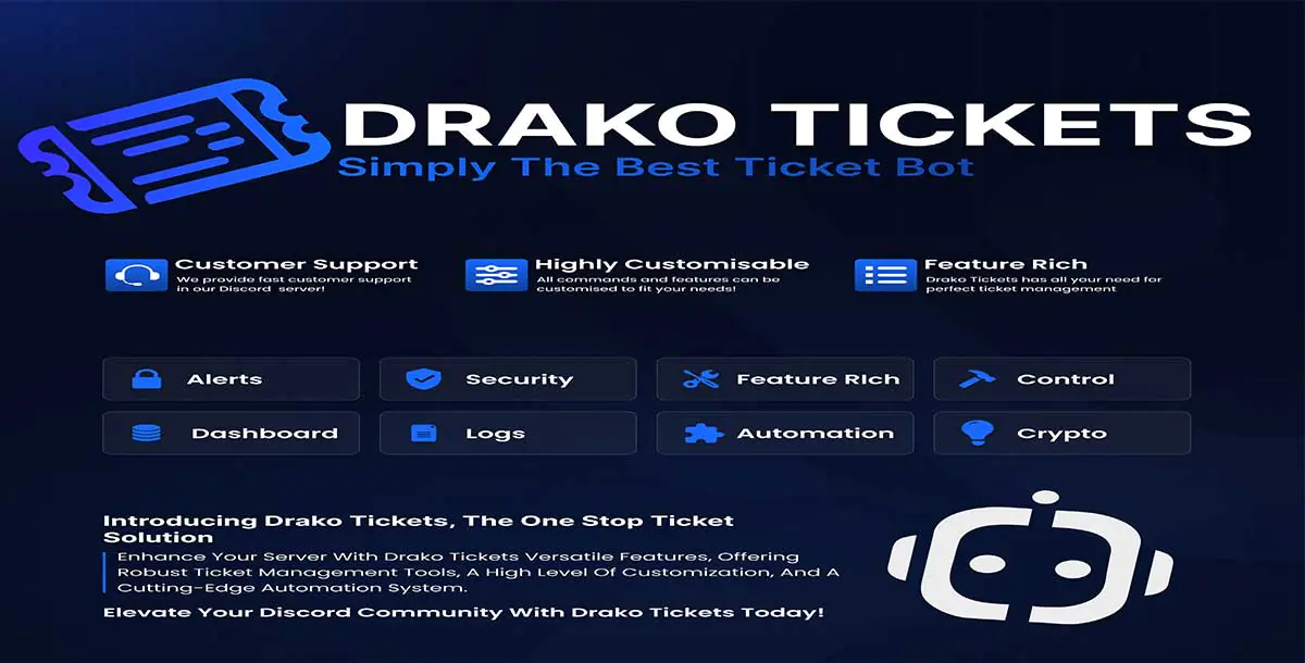 Drako Advanced Tickets