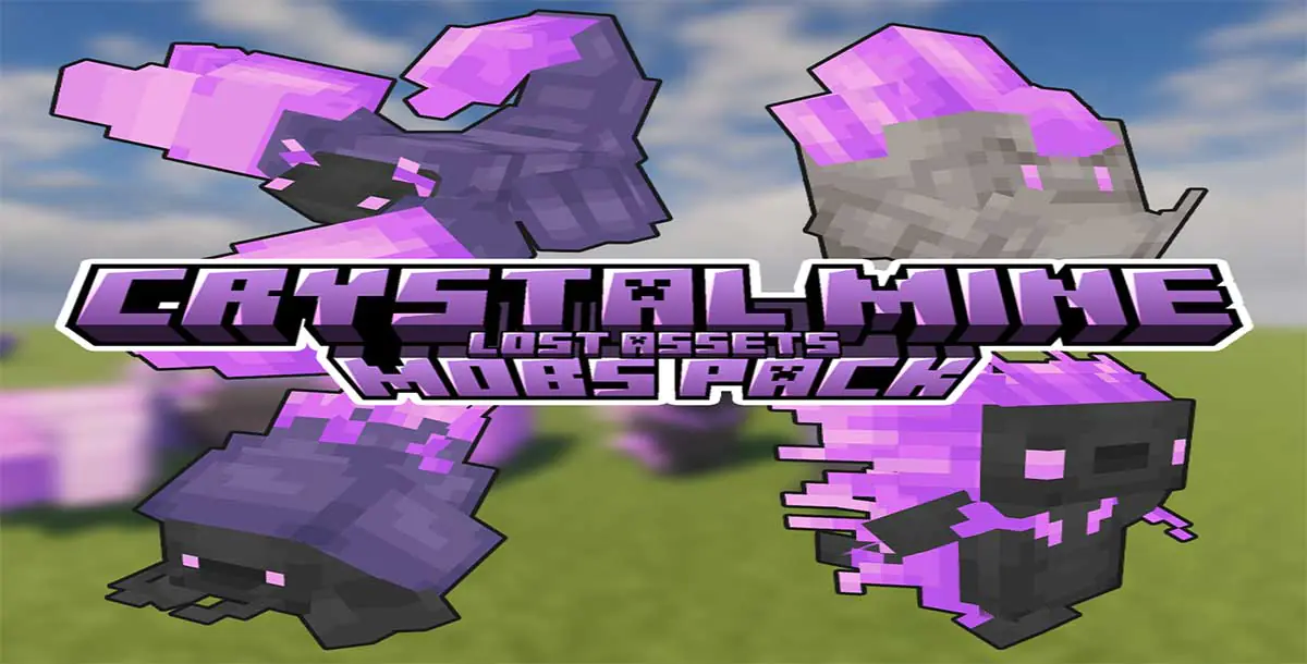 [Mobs Pack] Crystal Mine